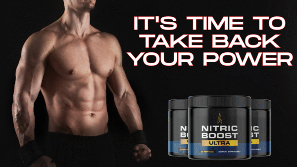 What Are the Benefits of a Nitric Boost Ultra?